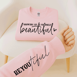 Comfort Colors Showing up as yourself BEAUTIFUL Sweatshirt, Mental Health Sleeve Sweatshirt, Kindness T-shirt, Christian Gift Apparel Tee, Womens Empowing T-Shirt, Mental Health Matters