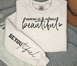 Comfort Colors Showing up as yourself BEAUTIFUL Sweatshirt, Mental Health Sleeve Sweatshirt, Kindness T-shirt, Christian Gift Apparel Tee, Womens Empowing T-Shirt, Mental Health Matters