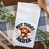 Funny Highland Cow Kitchen Tea Towels / Not today Heifer / Farmhouse Decor / Country Farmgirl / Western Home Decor