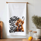 Funny Highland Cow Kitchen Tea Towels / This heifer takes no Bull  / Farmhouse Decor / Country Farmgirl / Western Home Decor
