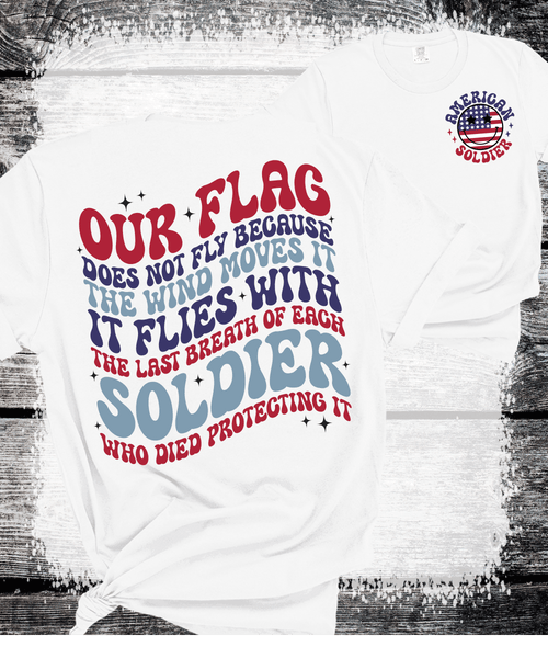 American Soldier Our Flag Died Protecting the flag American The beautiful Red white blue Veterans