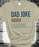 Comfort Colors® Dad Joke Loading T-shirt, Father's Day Shirt, Father's Day Gift, Dad To Be Gift, Funny T-shirt For Dad, Dad Jokes Shirt, Gift For Him