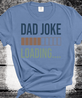 Comfort Colors® Dad Joke Loading T-shirt, Father's Day Shirt, Father's Day Gift, Dad To Be Gift, Funny T-shirt For Dad, Dad Jokes Shirt, Gift For Him