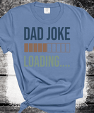Comfort Colors® Dad Joke Loading T-shirt, Father's Day Shirt, Father's Day Gift, Dad To Be Gift, Funny T-shirt For Dad, Dad Jokes Shirt, Gift For Him