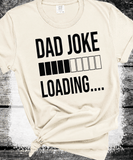 Comfort Colors® Dad Joke Loading T-shirt, Father's Day Shirt, Father's Day Gift, Dad To Be Gift, Funny T-shirt For Dad, Dad Jokes Shirt, Gift For Him