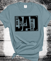 Comfort Colors®  DAD The Man The Myth The Legend Father's Day Shirt, Father's Day Gift, Dad To Be Gift, Funny T-shirt For Dad, Dad Jokes Shirt, Gift For Him