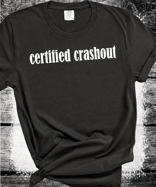 Comfort Colors® Certified Crashout Unisex T-Shirt | Cool Casual Wear, Trendy Graphic Tee, Unique Streetwear, Gift for Friends, Relaxed Style, Crashout