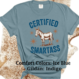 Comfort Colors® Certified Smart Ass, Donkey Farmlife funny graphic tee, funny sarcastic shirt, trendy western aesthetic cowgirl summer top, gift for her, retro rodeo club apparel