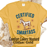 Comfort Colors® Certified Smart Ass, Donkey Farmlife funny graphic tee, funny sarcastic shirt, trendy western aesthetic cowgirl summer top, gift for her, retro rodeo club apparel