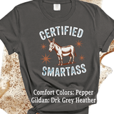 Comfort Colors® Certified Smart Ass, Donkey Farmlife funny graphic tee, funny sarcastic shirt, trendy western aesthetic cowgirl summer top, gift for her, retro rodeo club apparel