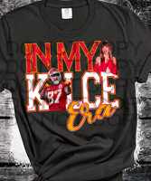 In my Kelce Era Travis Taylor Swift Chiefs Football Swifties