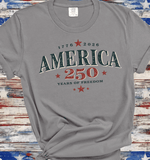 Comfort Colors 1776 - 2026 250 Anniversary July 4th Family matching Tee, 250 Years of Freedom 1776 - 2026 4th of July