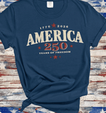Comfort Colors 1776 - 2026 250 Anniversary July 4th Family matching Tee, 250 Years of Freedom 1776 - 2026 4th of July