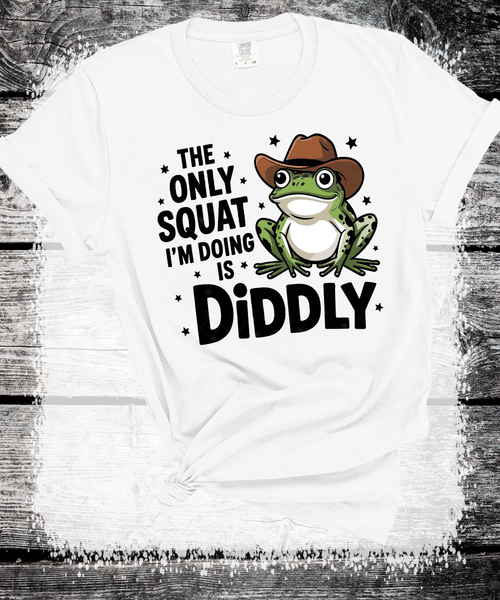 Comfort Colors® The Only Squat I'm Doin' Is Diddly Squat Shirt, Frog Funny Tee, Western Cowboy Shirt, Comfort Colors, Sarcastic Tee