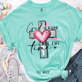 GOD is good all the time Shirt Cute Christian Sweatshirt Easter Day Gift Cute Easter Shirts, Christian Shirts, Church Sweatshirts, Family Easter Shirts Matching Mom shirts