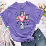 GOD is good all the time Shirt Cute Christian Sweatshirt Easter Day Gift Cute Easter Shirts, Christian Shirts, Church Sweatshirts, Family Easter Shirts Matching Mom shirts