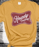Comfort Colors SmartAss Brand® Howdy Cowboy Rustic Western Farmlife Sweatshirts, Funny Western Rodeo Shirts, Farmlife Sweatshirts