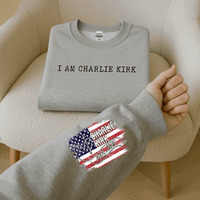 I am Charlie Kirk Freedom Sweatshirt - In Memory of Charlie Kirk Crewneck - Patriotic Hoodie - Pray For Charlie Kirk - Social Justice Gift