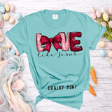 Love Like Jesus Shirt Cute Christian Sweatshirt Valentines Day Gift Cute Easter Shirts