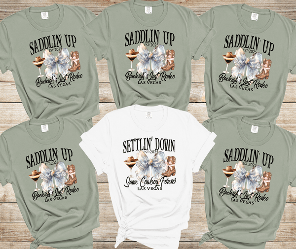 Settlin Down Saddlin Up Custom Last Rodeo Bachelorette Shirts Same Cowboy Forever Last Rodeo Country Bach Nashville Bachelorette Party Cowgirl Bridal Party Shirts (Copy) (Copy)