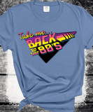 Take me back to the 80s, Retro Vintage Movie themed shirts