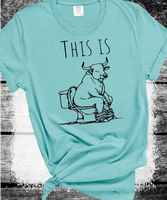 Comfort Colors® This Is Bull Shit Shirt, Joke T-shirt, Girl Tee, Animal Lover Gift, Gift For Woman, Funny Gift Tee, Farmlife,