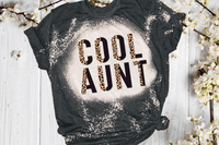 Cool Aunt half Bleach Bleach / DTF shirt