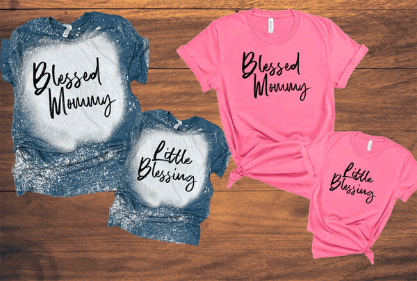 Mommy and Mini Blessed mommy Blessing Matching MOM Bleached / DTF shirts